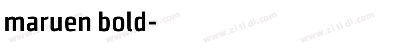 maruen bold字体转换